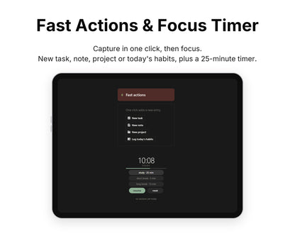 Fast Actions & Focus Timer in Framewise Mind on a tablet: New task, note, project or today's habits, plus a 25-minute timer